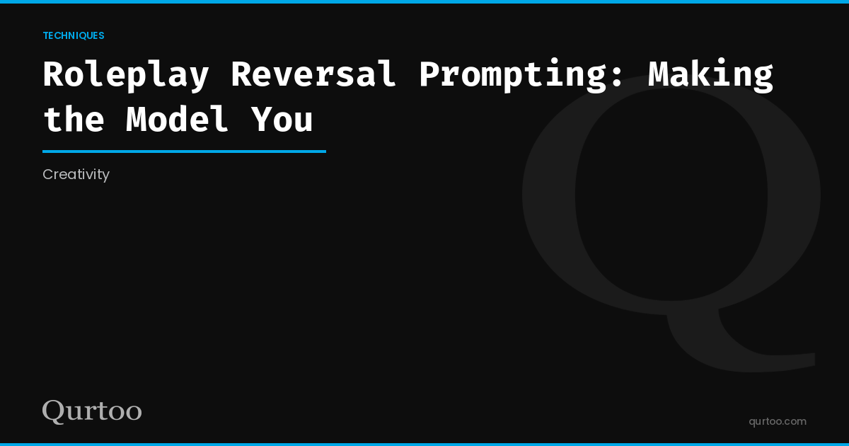 Roleplay Reversal Prompting: Making the Model You