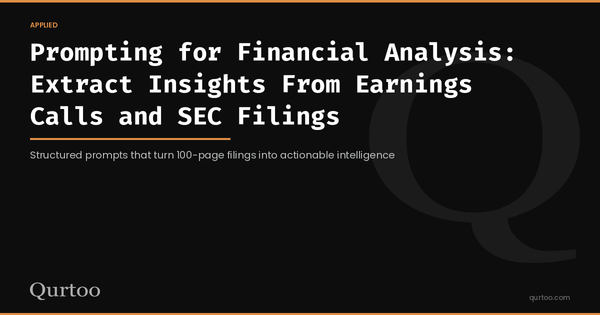 Prompting for Financial Analysis: Extract Insights From Earnings Calls and SEC Filings